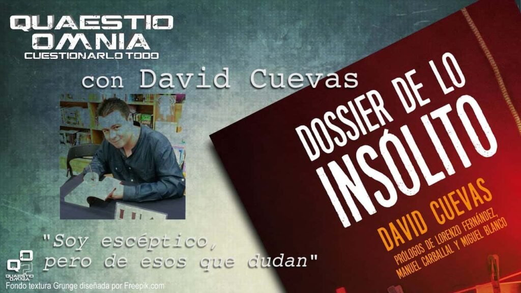Entrevista a David Cuevas (Parte-1) sobre su visión sobre el Periodismo del Misterio