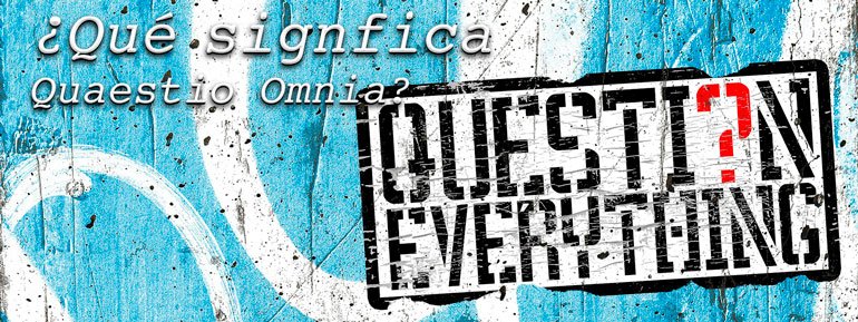 ¿Qué Significa Quaestio Omnia?
